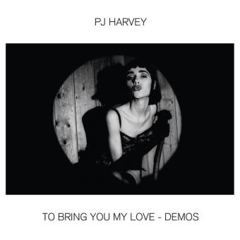 HARVEY, P.J. - TO BRING YOU MY LOVE - DEMOS - LP