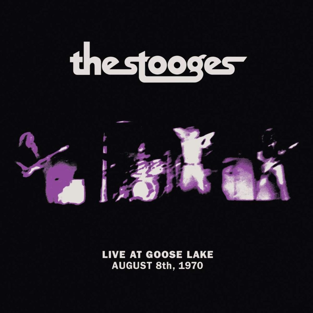 STOOGES - LIVE AT GOOSE LAKE - LP