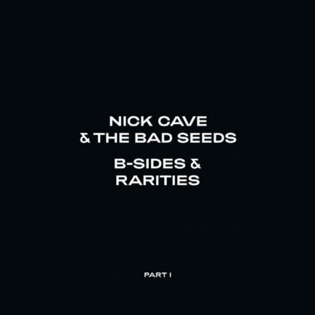 CAVE, NICK & THE BAD SEEDS - B-SIDES & RARITIES: PART I & II (2 LP) - LP