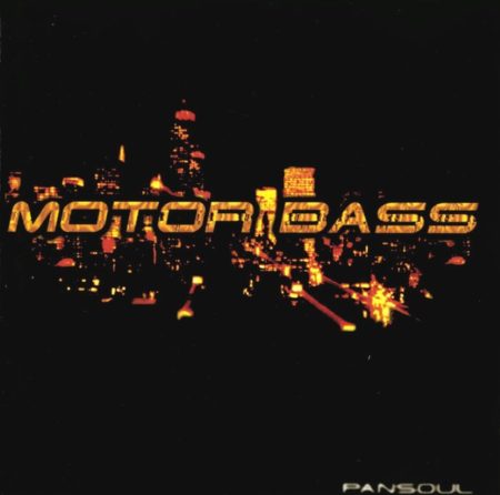 MOTORBASS - PANSOUL (25TH ANNIVERSARY EDITION) - LP