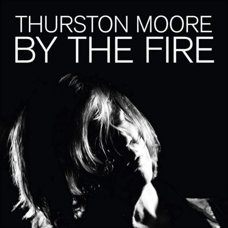 MOORE, THURSTON - BY THE FIRE (LTD ED TRANSPARENT ORANGE) - LP
