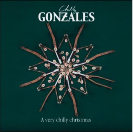 GONZALES, CHILLY - A VERY CHILLY CHRISTMAS - LP