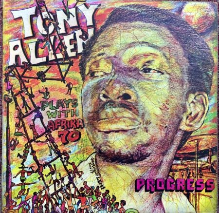 TONY ALLEN & AFRIKA 70 - PROGRESS - LP