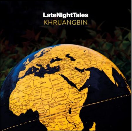 KHRUANGBIN - LATE NIGHT TALES - LP
