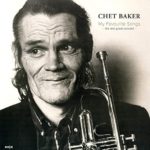 BAKER, CHET - MY FAVOURITE SONGS - LP