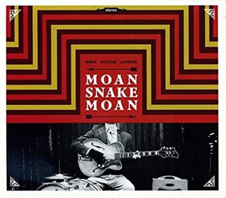 GUNNAR JANSSON, BROR - MOAN SNAKE MOAN - LP