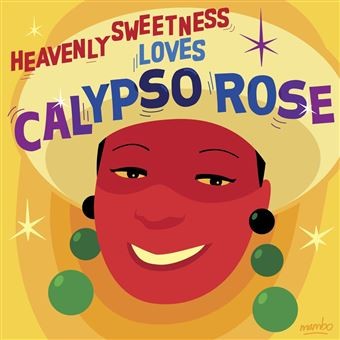 ROSE, CALYPSO - HEAVENLYSWEETNESS LOVES CALYPSO ROSE - LP