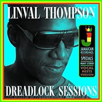 LINVAL THOMPSON – Dreadlock Sessions – LP