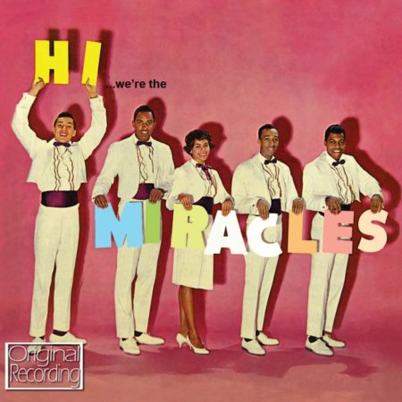 HI WE'RE THE MIRACLES - 1961 - MOTOWN