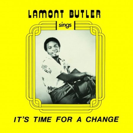 LAMONT BULTER - TIME FOR A CHANGE