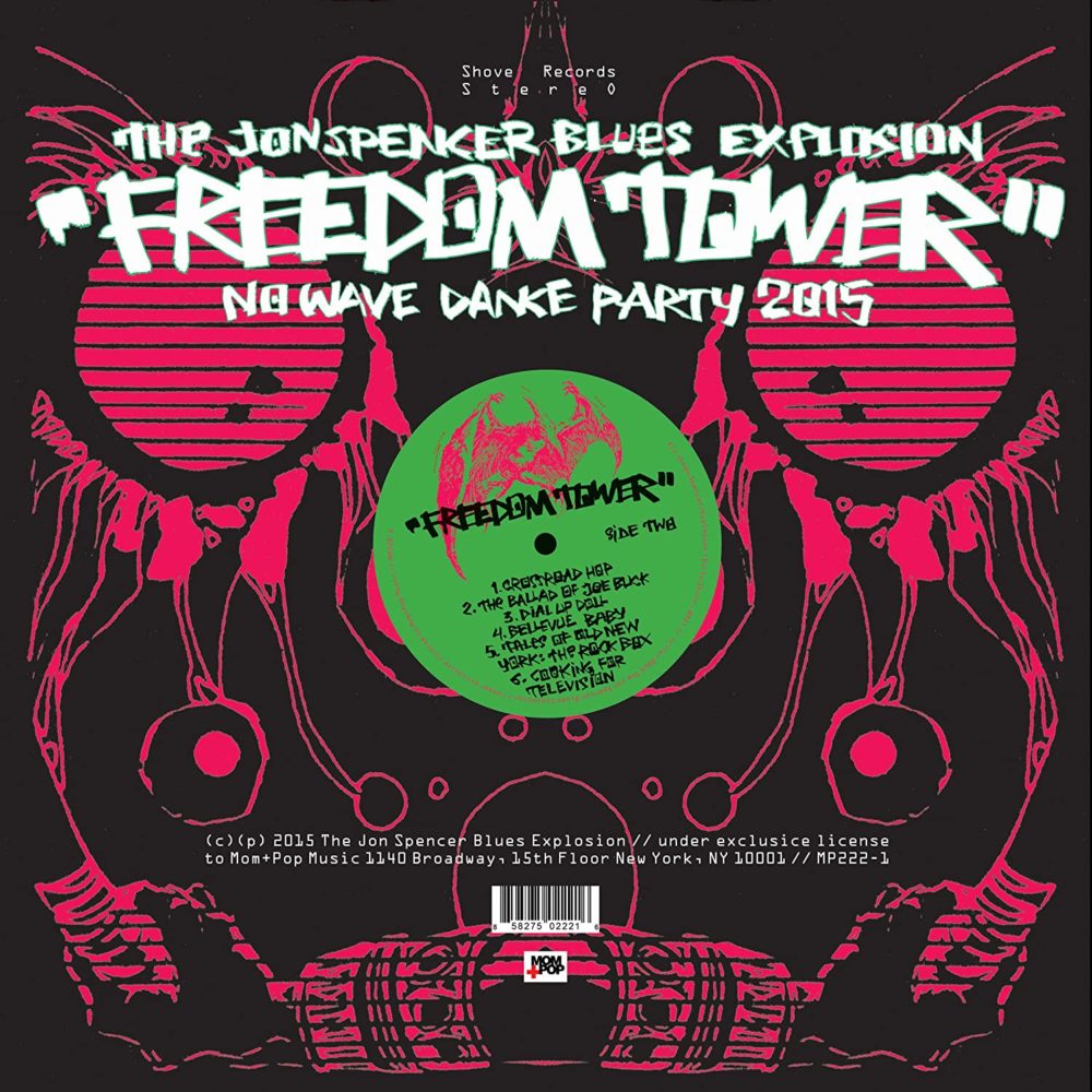 THE JON SPENCER BLUES EXPLOSION – Freedom tower No wave danke party 2015 – LP