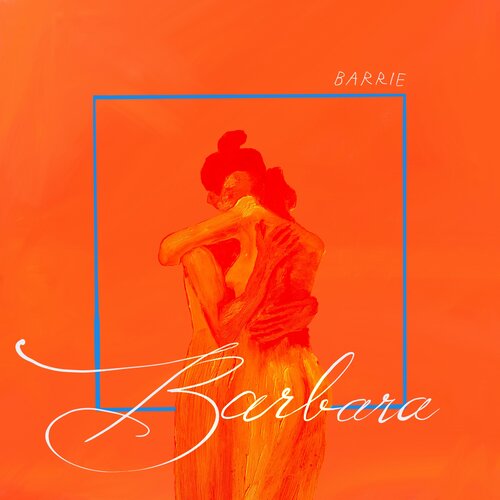 BARRIE - BARBARA - LP - 2022