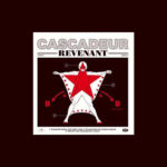 CASCADEUR - REVENANT - LP - 2022 - VINYL - VINYLE - PARIS - MONTPELLIER