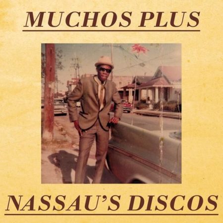 MUCHOS PLUS - NASSAU'S DISCO - LP