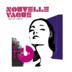 NOUVELLE VAGUE THIS IS NOT A BEST OF 2022 VINYLE VINYL LP PARIS MONTPELLIER