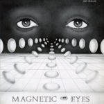 PHELPS, JæEFF - MAGNETIC EYES - LP - VINYLE