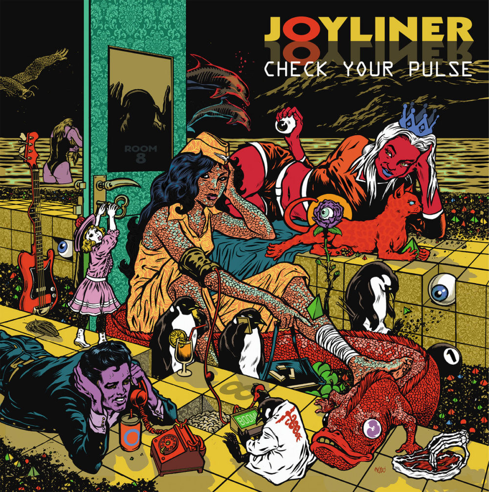 joyliner - CHECK YOUR PULSE - LP