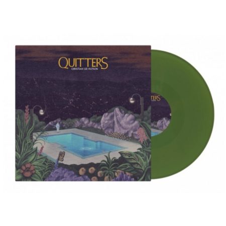 02 CHRISTIAN LEE HUTTON - QUITTERS - VINYLE LP 2022