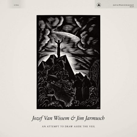 JOZEF VAN WISSEM - AN ATTEMPT TO DRAW ASIDE THE VEIL VINYLE LP