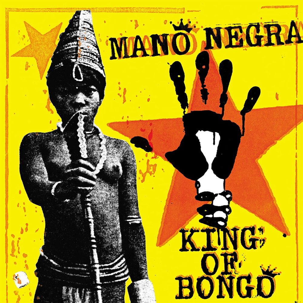 MANO NEGRA - KING OF BONGO VINYLE LP