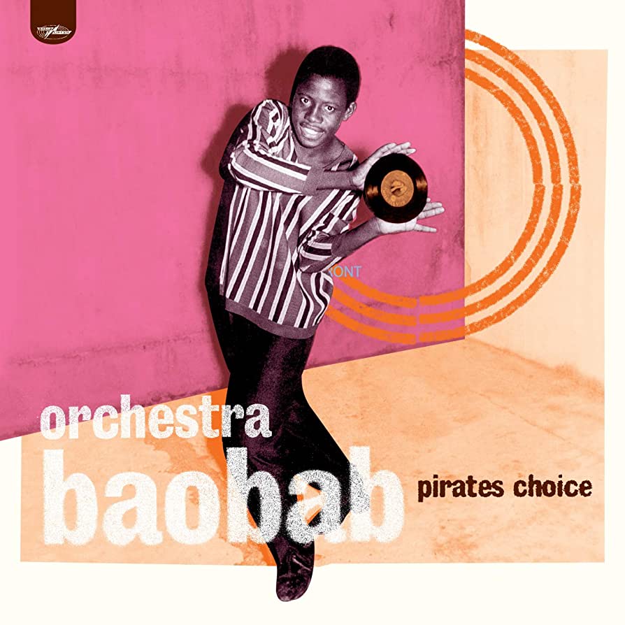 ORCHESTRA BAOBAB - PIRATES CHOICE - LP