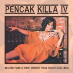 PENCAK KILLA IV VINYL COMPILATION 2022 PARIS MONTPELLIER