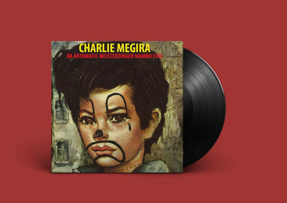 VINYLE CHARLIE MEGIRA LP