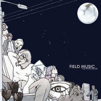 FIELD MUSIC - FLAT WHITE MOON - LP