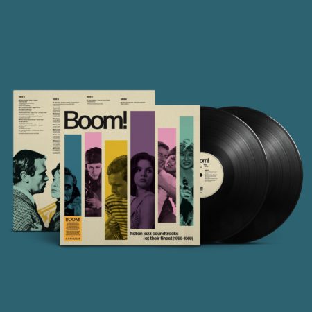 BOOM! ITALIAN JAZZ SOUNTRACK AT THEIR FINEST (1959-1969) VINYL 33 TOURS DISQUE VINYLE LP PARIS MONTPELLIER GROUND ZERO PLATINE PRO-JECT