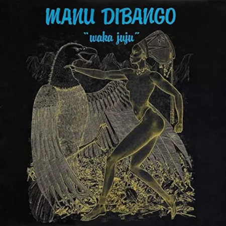 MANU DIBANGO - VINYLE - LP 1982Waka-Juju-759x759