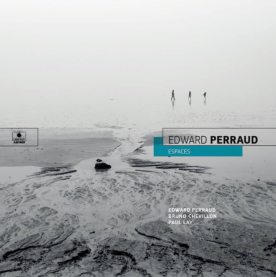 PERRAUD, EDWARD - ESPACES - LP