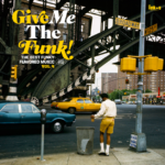 Funk U présente la collection “Give Me the Funk !” volume 4 - VINYL 33 TOURS DISQUE VINYLE LP PARIS MONTPELLIER GROUND ZERO PLATINE PRO-JECT ALBUM
