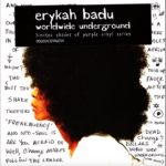 erykah badu - worldwide undergound - LP purple vinyl - VINYL 33 TOURS DISQUE VINYLE LP PARIS MONTPELLIER GROUND ZERO PLATINE PRO-JECT