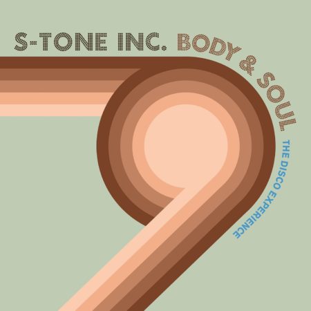 S-Tone Inc. Body & Soul - The Disco Experience - VINYL 33 TOURS DISQUE VINYLE LP PARIS MONTPELLIER GROUND ZERO PLATINE PRO-JECT ALBUM