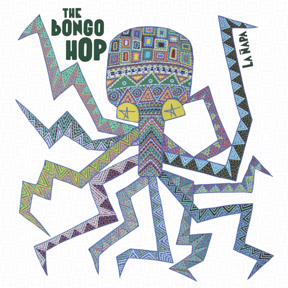 THE BONGO HOP - LA NAPA - LP - VINYL 33 TOURS DISQUE VINYLE LP PARIS MONTPELLIER GROUND ZERO PLATINE PRO-JECT ALBUM TOURNE-DISQUE