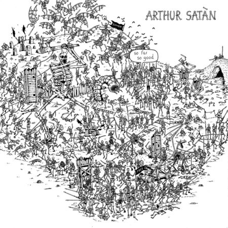 ARTHUR SATAN - SO FAR SO GOOD - LP