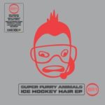 SUPER FURRY ANIMALS - ICE HOCKEY HAIR EP - 12''