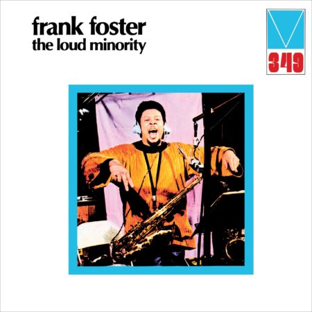 FOSTER, FRANCK - TE LOUD MINORITY - LP