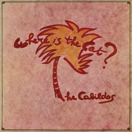 CABILDOS - WHERE IS THE CAT? - LP