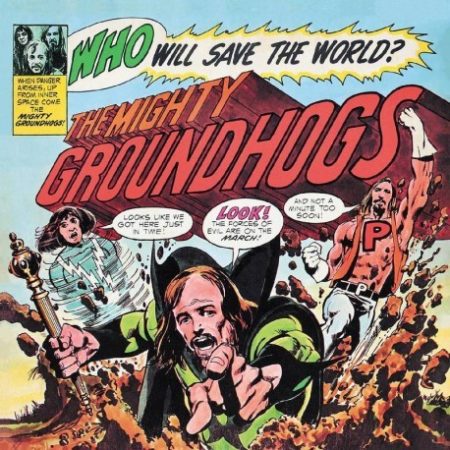 GROUNDHOGS - WHO WILL SAVE THE WORLD? - LP