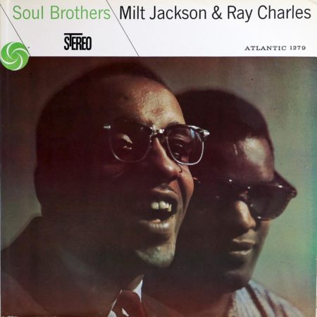 CHARLES, RAY & MILT JACKSON - SOUL BROTHERS - LP