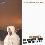 MF DOOM - MY FAVOURITE LADIES B/W ALL OUTTA ALE - LP VINYL 33 TOURS DISQUE VINYLE LP PARIS MONTPELLIER GROUND ZERO PLATINE PRO-JECT ALBUM
