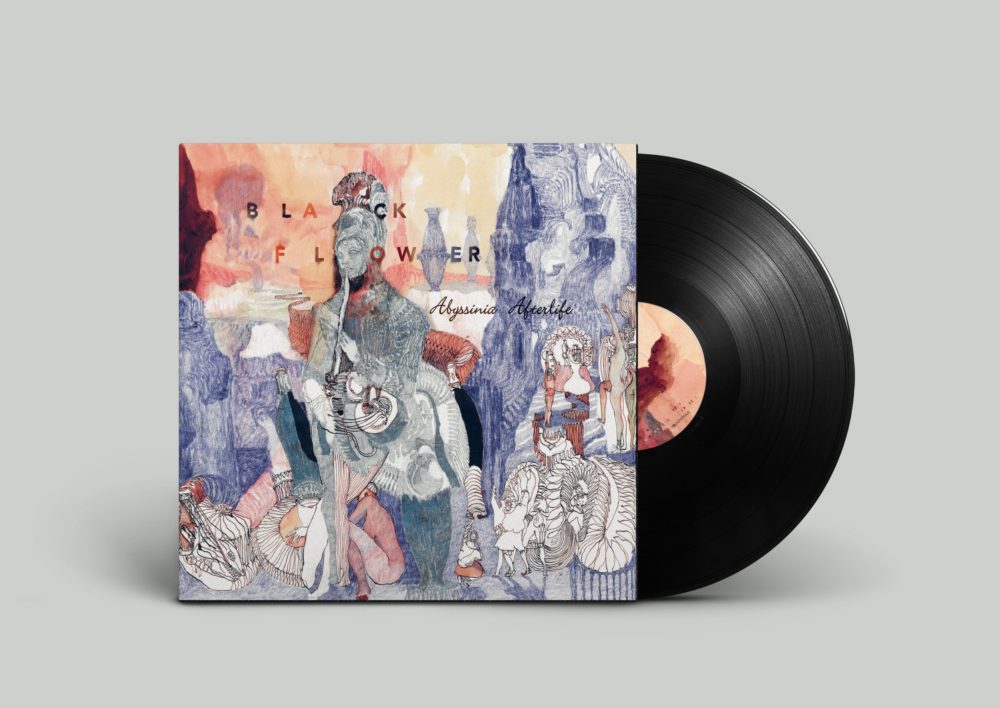 BLACK FLOWER - ABYSSINIA AFTERLIFE - LP VINYL 33 TOURS DISQUE VINYLE LP PARIS MONTPELLIER GROUND ZERO PLATINE PRO-JECT ALBUM