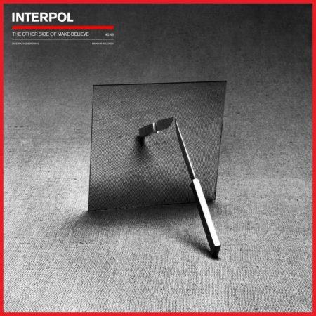INTERPOL - THE OTHER SIDE OF MAKE-BELIEVE 2022 VINYL 33 TOURS DISQUE VINYLE LP PARIS MONTPELLIER GROUND ZERO PLATINE PRO-JECT ALBUM TOURNE-DISQUE