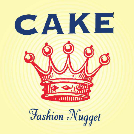 CAKE - FASHION NUGGET - LP - 2022 REISSUE - VINYL 33 TOURS DISQUE VINYLE LP PARIS MONTPELLIER GROUND ZERO PLATINE PRO-JECT ALBUM TOURNE-DISQUE