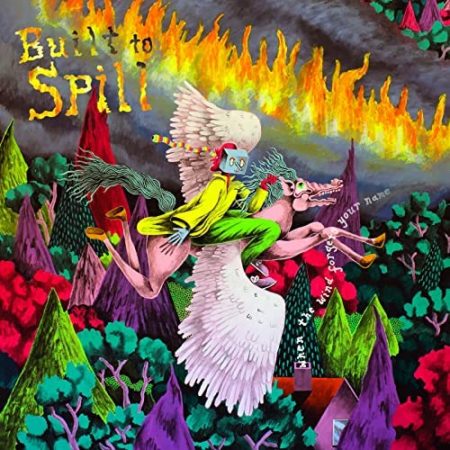 BUILT-TO-SPILL-WHEN-THE-WIND-FORGETS-YOUR-NAME-VINYLE-VERT-BRUMEUX