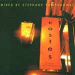 V A - COSTES (MIXED BY STEPHANE POMPOUGNAC) - LP - VINYL 33 TOURS DISQUE VINYLE LP PARIS MONTPELLIER GROUND ZERO PLATINE PRO-JECT ALBUM TOURNE-DISQUE