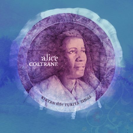 Alice Coltrane - Kirtan: Turiya Sings - 1982 reissue 2021 - VINYL 33 TOURS DISQUE VINYLE LP PARIS MONTPELLIER GROUND ZERO PLATINE PRO-JECT ALBUM TOURNE-DISQUE