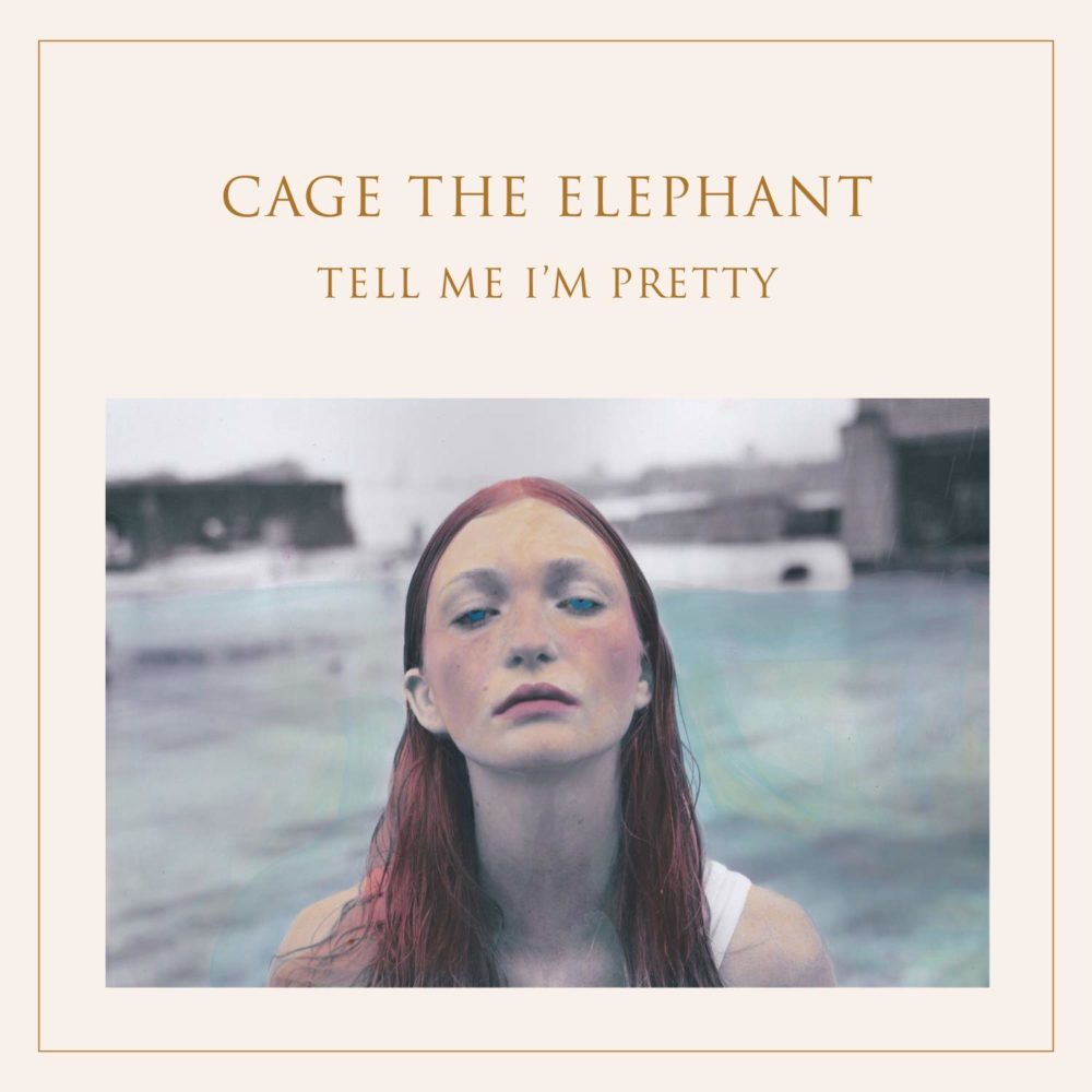 CAGE THE ELEPHANT - TELL I'M PRETTY - LP VINYL 33 TOURS DISQUE VINYLE LP PARIS MONTPELLIER GROUND ZERO PLATINE PRO-JECT ALBUM TOURNE-DISQUE