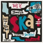V A - THIS IS JAMAICA SKA - LP ROCKASHAKA RECORDS JAPAN JAPON STUDIO ONE VINYL 33 TOURS DISQUE VINYLE LP PARIS MONTPELLIER GROUND ZERO PLATINE PRO-JECT ALBUM TOURNE-DISQUE
